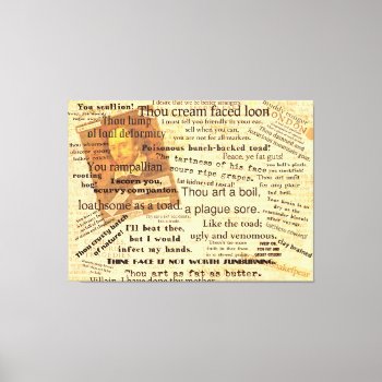 Funny Shakespeare Insults Canvas Print by shakespearequotes at Zazzle