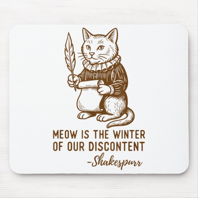Funny Shakespeare Quote Cat Shakespurr  Mouse Pad (Front)