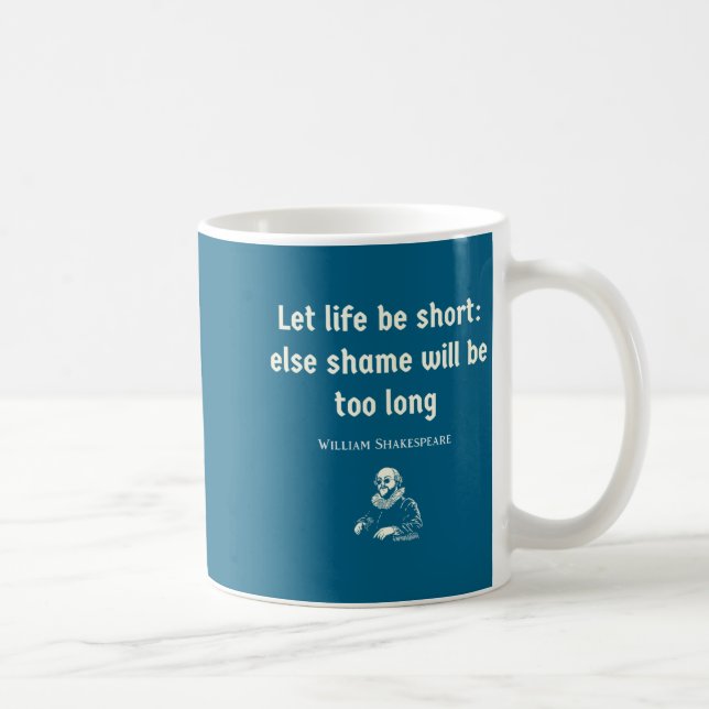 Funny Shakespeare Quote Theater English Literature Coffee Mug (Right)