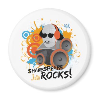 Funny Shakespeare Slogan Gift "Shakespeare Rocks" 2 Inch Round Magnet