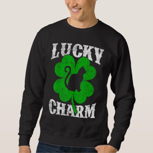 Funny Shamrock Leaf Lucky Charm Cat St Patricks D Sweatshirt