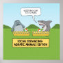 Funny Shark and Manatee Social Distancing Poster