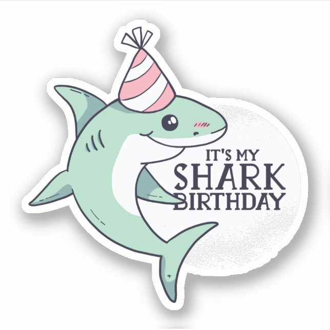 Funny SHARK Birthday Cartoon Kids Teens Adult Gift Sticker (Front)