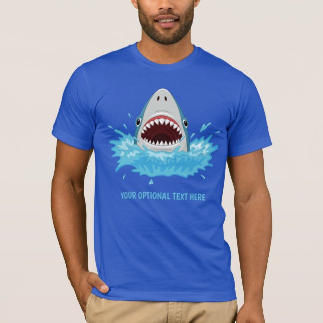 Funny Shark custom text clothing T-Shirt (Front)