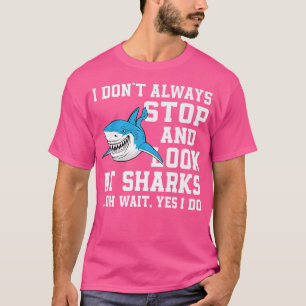 Funny Shark Lover Saying Sharks Love Sea Animal T-Shirt