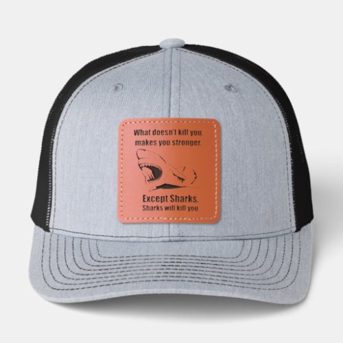 Funny Shark Quote Trucker Hat – What Doesn't Kill