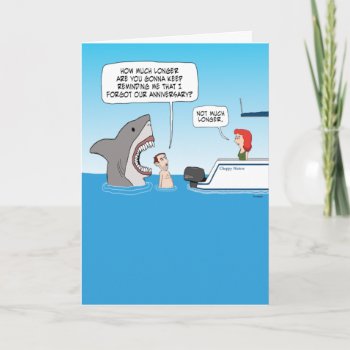Funny Shark Revenge Forgotten Anniversary Card by chuckink at Zazzle