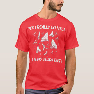 Funny Shark Tooth For Men Women Shark Teeth Fossil T-Shirt
