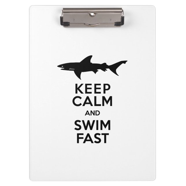 Funny Shark Warning - Keep Calm and Swim Fast Clipboard (Front)