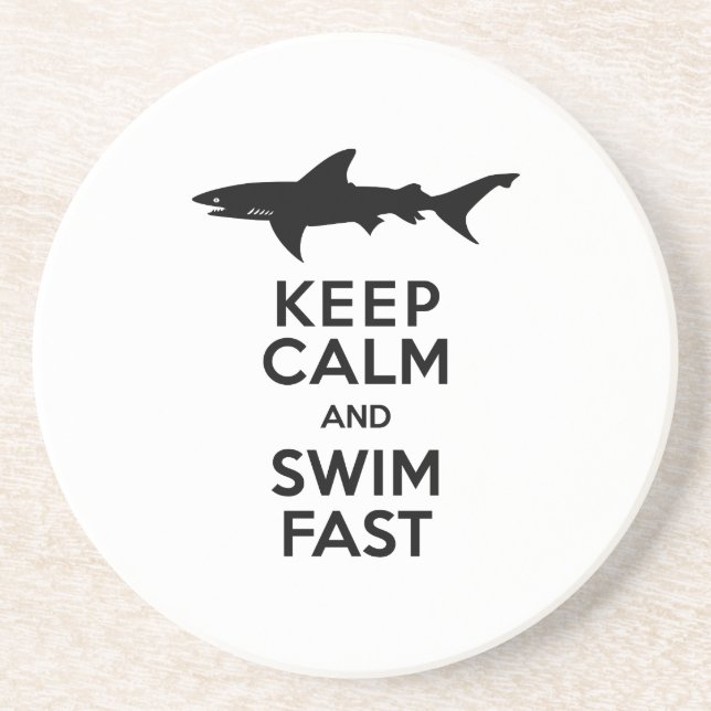 Funny Shark Warning - Keep Calm and Swim Fast Coaster (Front)