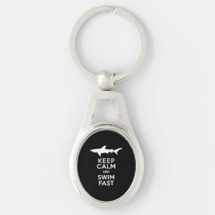Funny Shark Warning - Keep Calm and Swim Fast Keychain