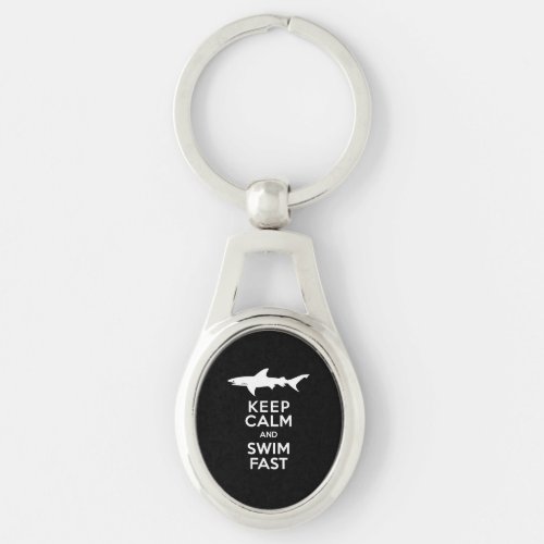 Funny Shark Warning _ Keep Calm and Swim Fast Keychain