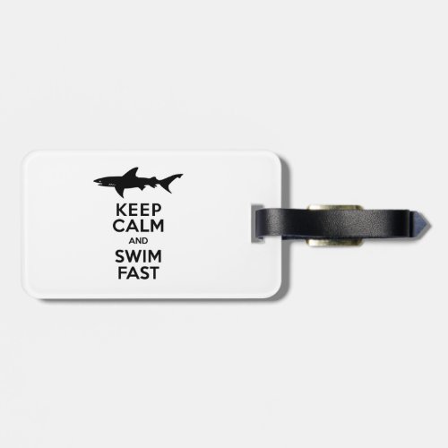 Funny Shark Warning _ Keep Calm and Swim Fast Luggage Tag