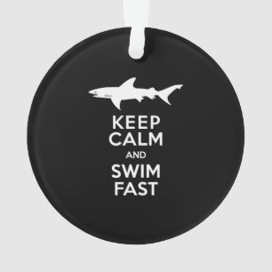 Funny Shark Warning - Keep Calm and Swim Fast Ornament