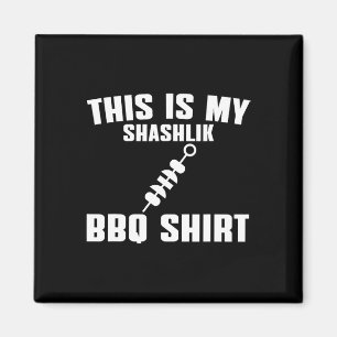 Funny Shashlik Lover Humor Russian Bbq Outfit Meat Magnet