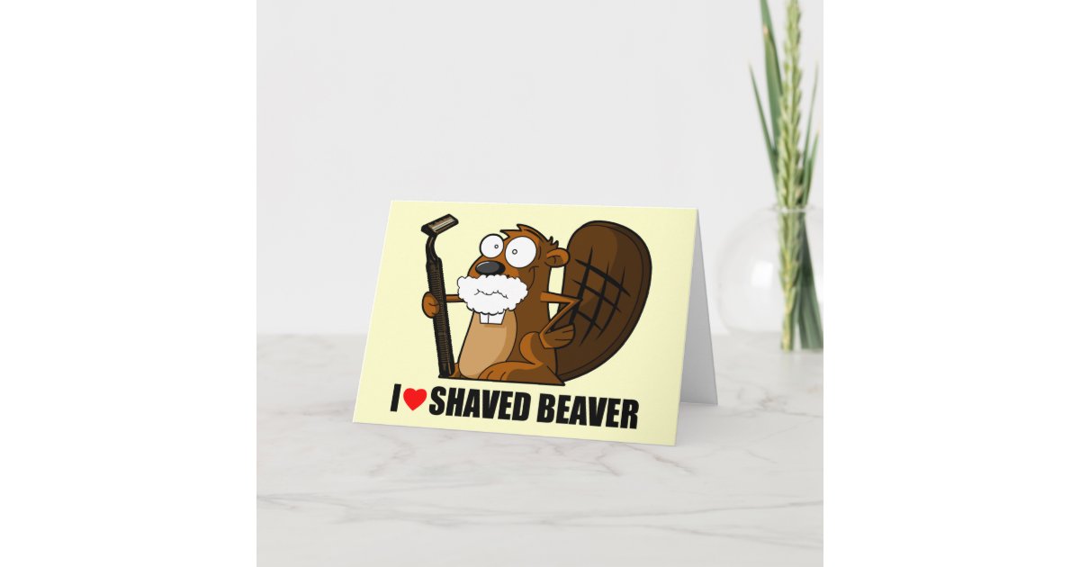 Funny Shaved Beaver Card 