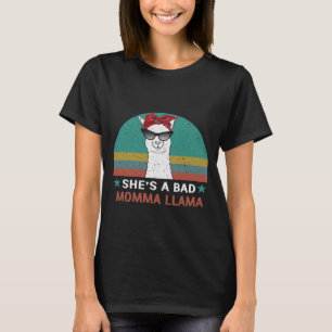 Funny She_s a Bad Momma Llama Mama Gift T-Shirt