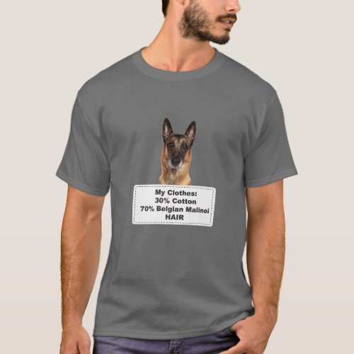 Funny Shedding Dog Belgian Malinoi T_Shirt