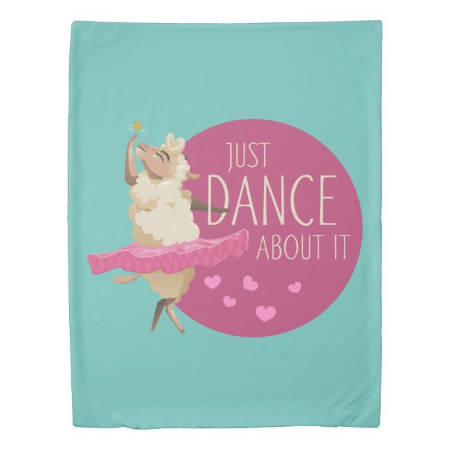Funny Sheep Message - Just Dance About It 1 Duvet Cover (Front)