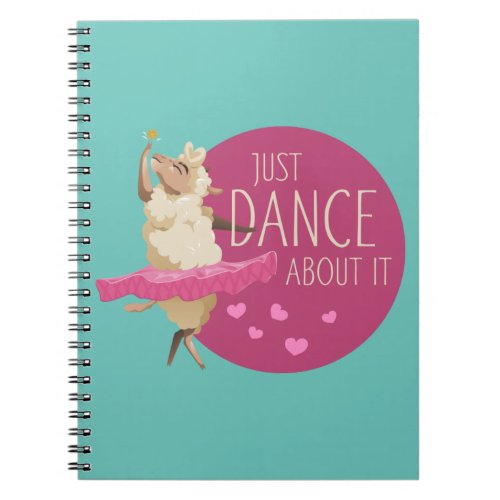 Funny Sheep Message _ Just Dance About It 1 Notebook