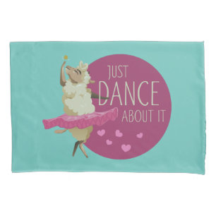 Funny Sheep Message - Just Dance About It 1 Pillow Case