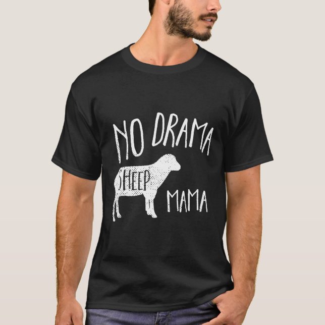 Funny Sheep Shirt  No Drama Sheep Mama (Front)