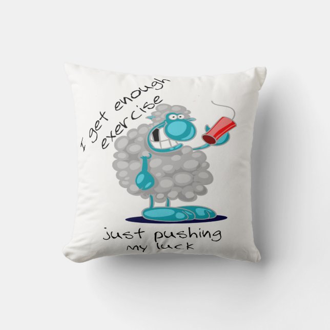 Funny Sheep with Dynamite Pushing My Luck Pillow (Front)