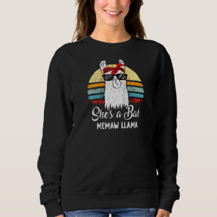 Funny  She's A Bad Memaw Llama T Mom Mama Grandma  Sweatshirt