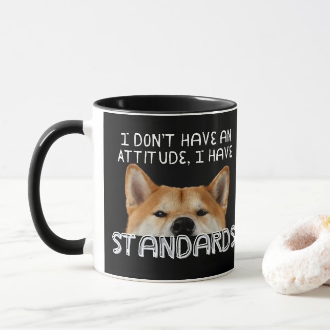 Funny Shib Inu, I Have Standards Mug (With Donut)