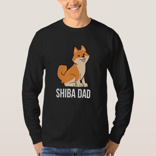 Funny Shiba Inu Father Dog Shiba Inu Papa Funny Sh T_Shirt