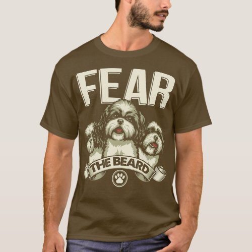 Funny Shih Tzu Fear The Beard  T_Shirt
