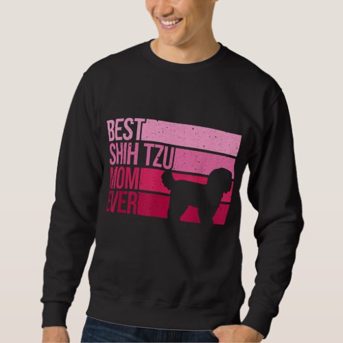 Funny Shih Tzu Mom Art For Women Girl Mothers Day Sweatshirt