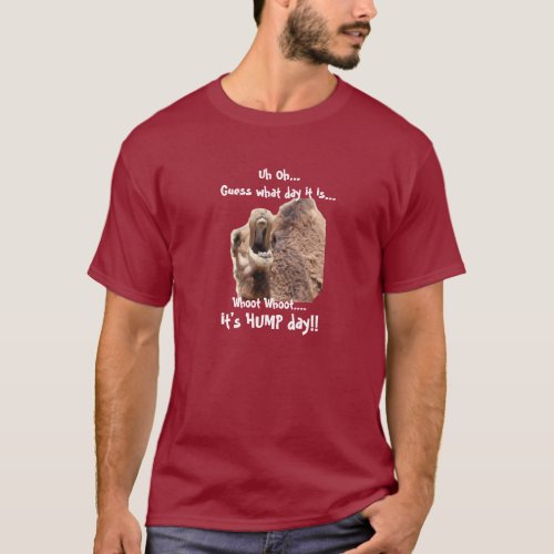 Funny Shirt  Hump Day Camel whoot whoot T_Shirt