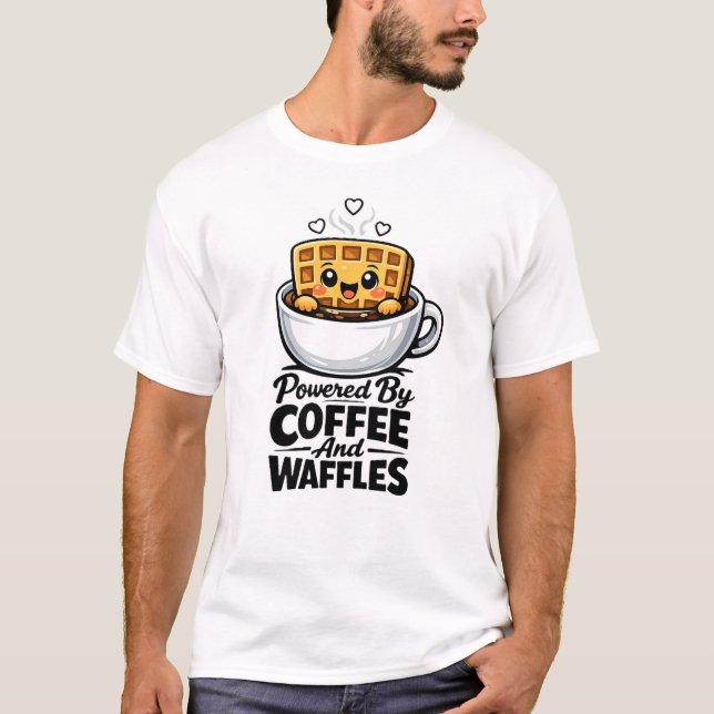 funny Shirt Powered By Coffee And Waffles Tee (Front)