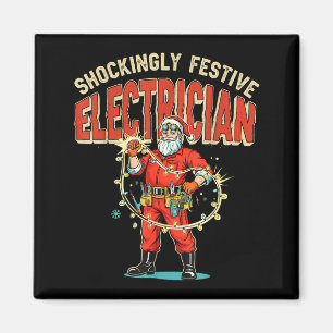 Funny Shockingly Festive Electrician Vintage Chris Magnet
