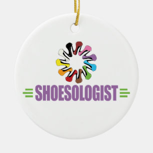 Funny Shoe Lover Ceramic Ornament