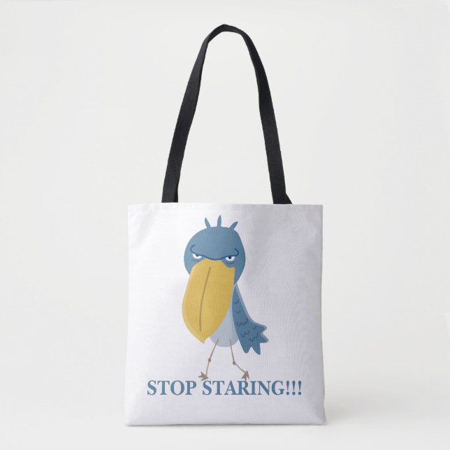 Funny Shoebill Stop Staring Tote Bag (Front)