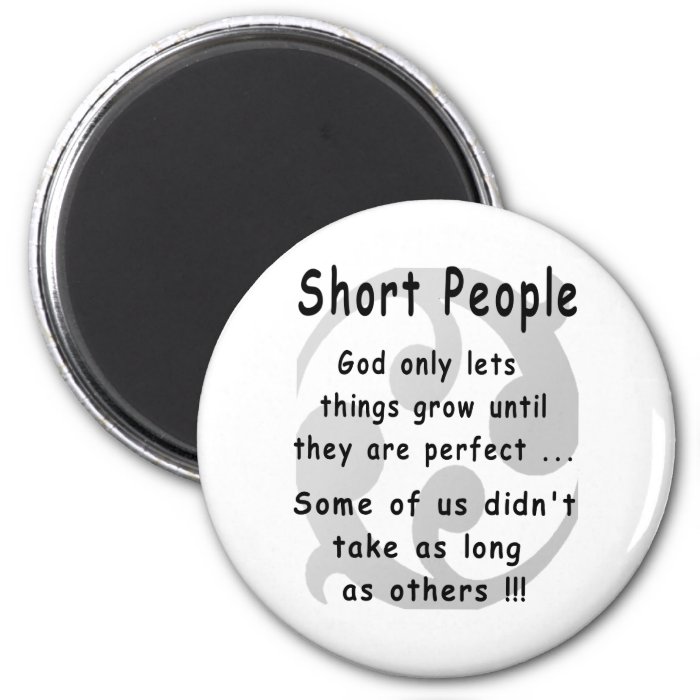 Funny Short People Revenge. Magnets