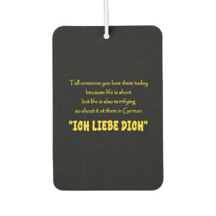 Funny Shout Your Love in German Air Freshener