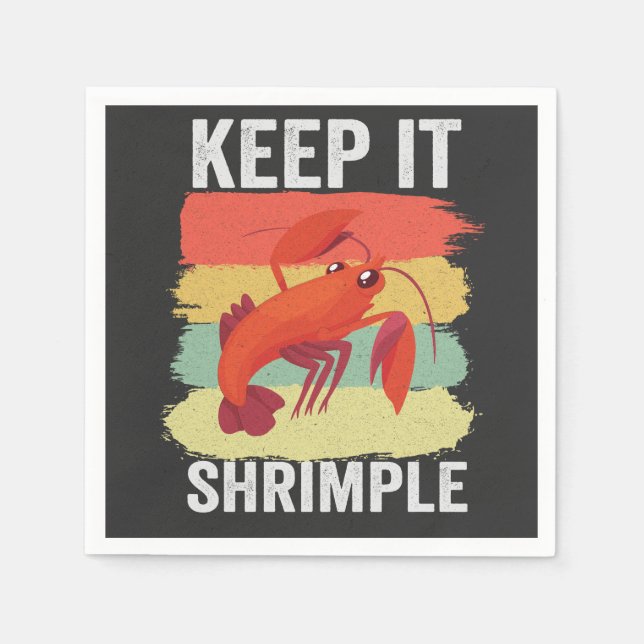 Funny Shrimp Shellfish Keep it Shrimple Fishing  Napkins (Front)