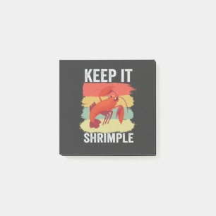 Funny Shrimp Shellfish Keep it Shrimple Fishing  Post-it Notes