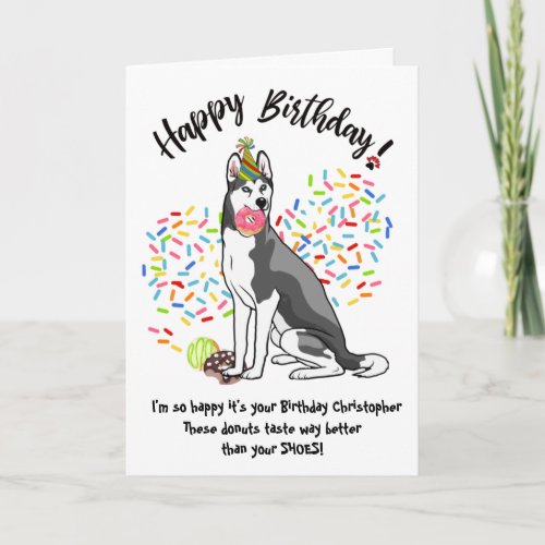 Funny Siberian Husky Birthday Card Donuts
