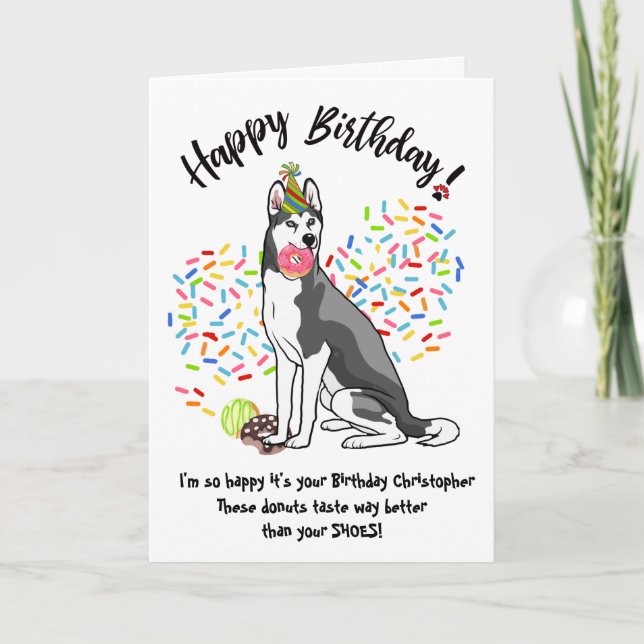 Funny Siberian Husky Birthday Card Donuts (Front)
