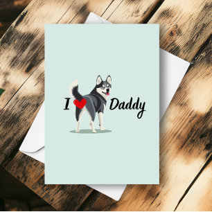 Funny Siberian Husky From Dog Butt Fathers Day  Card