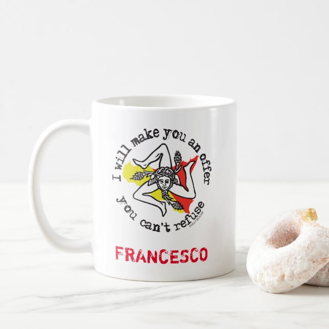 Funny Sicilian Italian Godfather Mafia Humor Coffee Mug (With Donut)