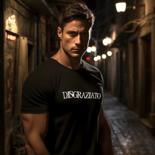 Funny Sicilian Saying Disgraziato black T_Shirt