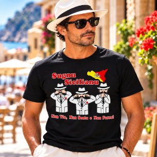 Funny Sicilian Saying Mafia Characters T-Shirt