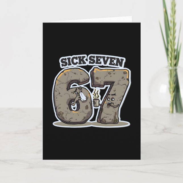 Funny Sick Seven 67 Meme Costume Sneezing Cold Flu Card (Front)