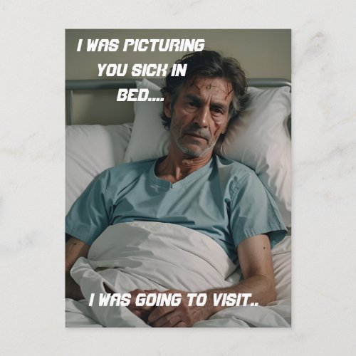 FUNNY SICKBED Get Well Card