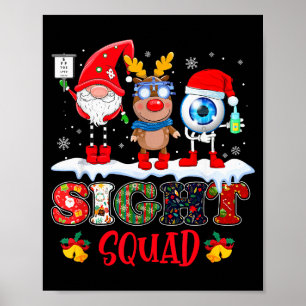 Funny Sight Squad Gnome Reindeer Santa Christmas O Poster